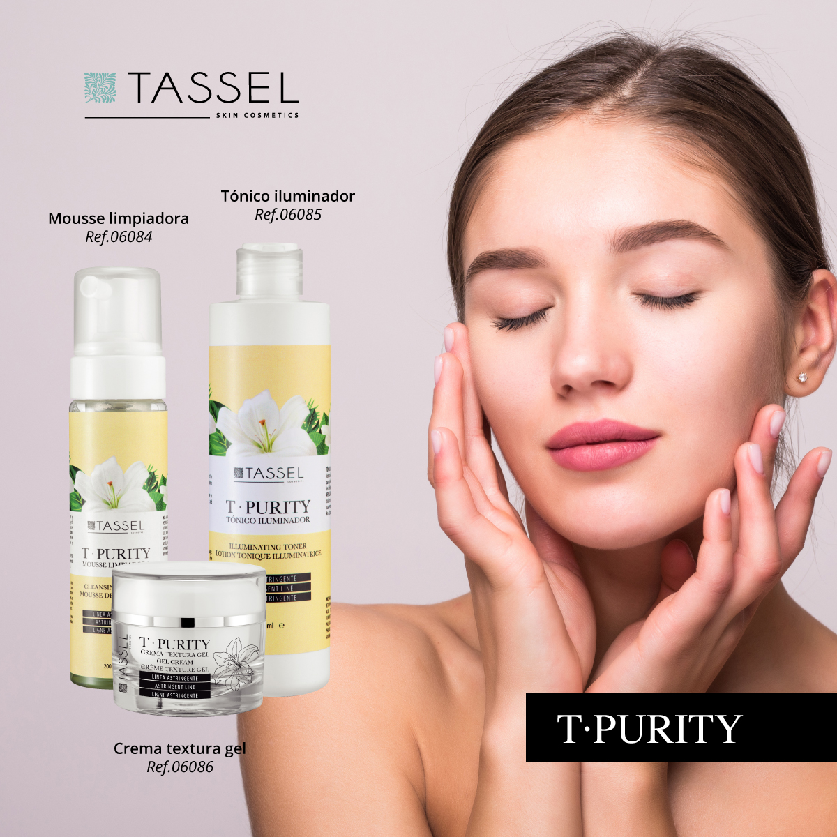 Línea T-PURITY, línea ideal para pieles grasas astringentes